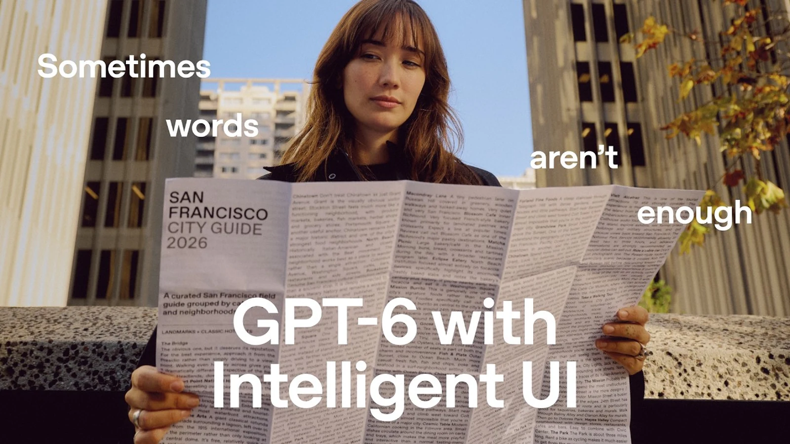 OpenAI promotional art for GPT-6 with Intelligent UI, showing a person holding a printed guide while the line sometimes words are not enough appears on screen