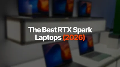The Best RTX Spark Laptops (2026)